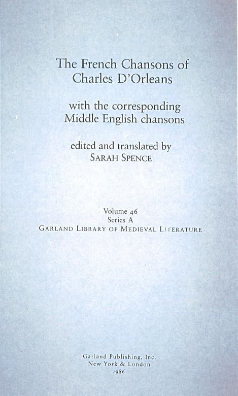 Spence's book, The French Chansons of Charles D'Orleans